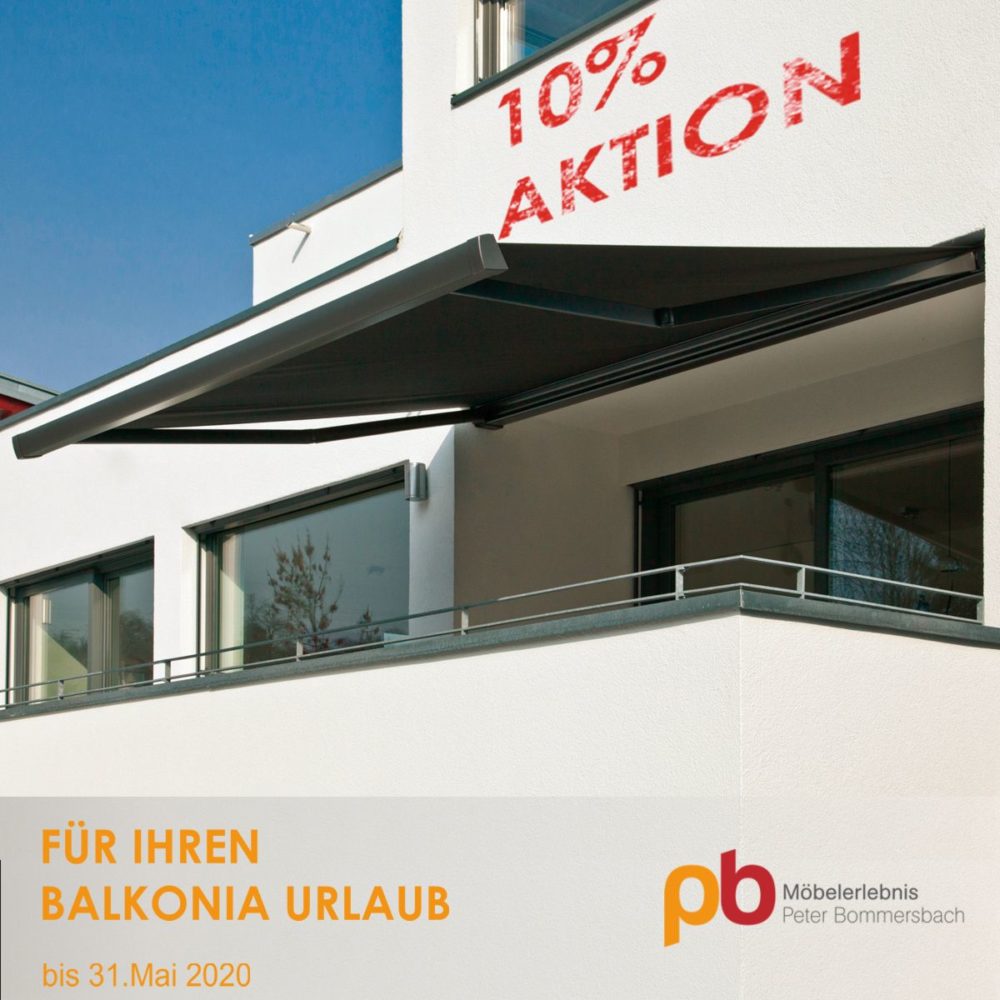 10% Aktion auf Markisen bis 31.Mai 2020
