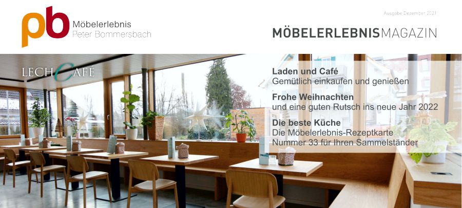 MoebelerlebnisMagazin-Dezenber-2021 Lechladen und Lechcafe